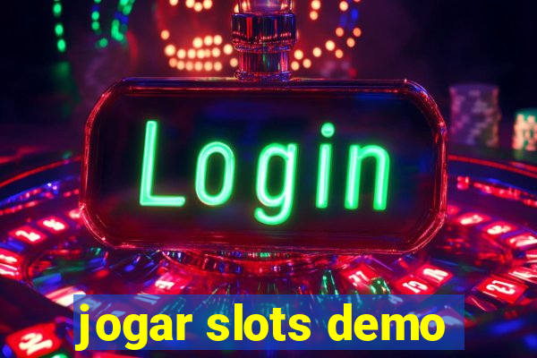 jogar slots demo